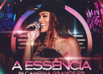 Samyra Show lança audiovisual “A Essência in Campina Grande” completo com participações de Léo Foguete e Priscila Senna