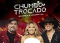 Seu Desejo lança nova versão de “Chumbo Trocado” com Natanzinho Lima nesta sexta (27)